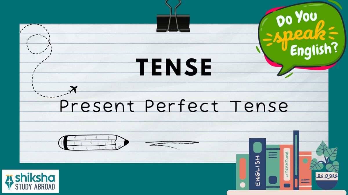 Present perfect tense